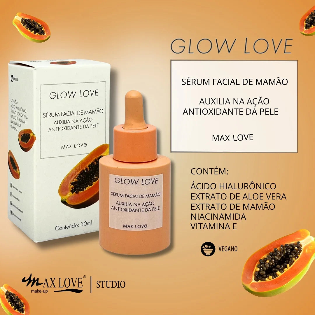 Kit Completo Glow Love Mamão Max Love com 5 Itens